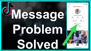 TikTok Message Problem Solved