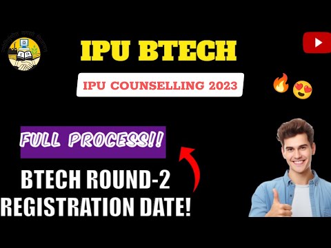 IPU BTECH Round 1 Seat Allotment 🔥 |Round 2 Fresh Registration | IPU BTECH Counselling 2023 |#ggsipu