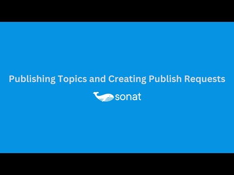 Publishing Topics and Creating Publish Requests