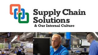 Supply Chain Solutions - Our Internal Culture