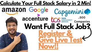 Want Job In Full Stack Domain ? Know Your Full Stack Salary in 2 Min! | Anyone Can Register🔥🔥