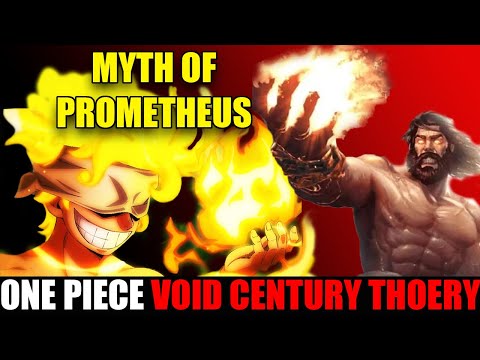 The VOID CENTURY is the tale of PROMETHEUS / One piece THEORY