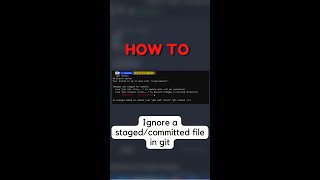 Learn to ignore staged/committed files from the git repo #shorts #gittutorial #developerspective