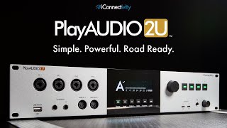 iConnectivity PlayAUDIO2U Overview | 24-Channel All-In-One Live Audio Solution