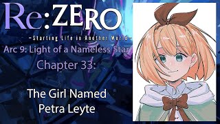 Re: Zero Web Novel Audiobook | Arc 9, Chapter 33 - "The Girl Named Petra Leyte"