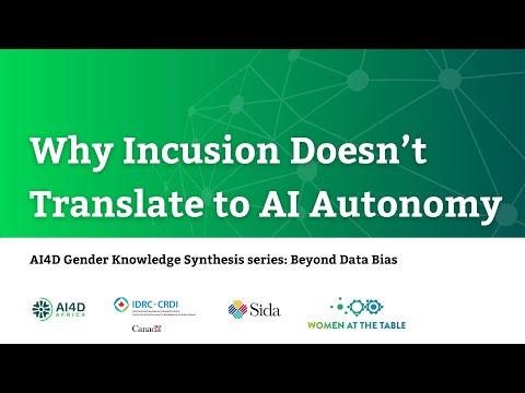 Why AI Inclusion Does Not Translate To AI Autonomy - AI4D Knowledge Synthesis Series