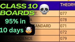 I SCORED 95.4 % in 10 Days|| YOUR TURN || How to score 95% in just 10 Days💀