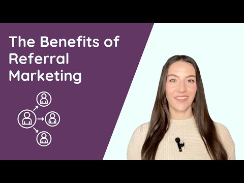 The 7 Key Benefits of Referral Marketing