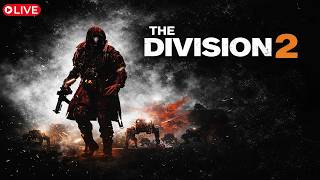 🔴 LIVE – Bloody Valentine Event Is Here! | The Division 2