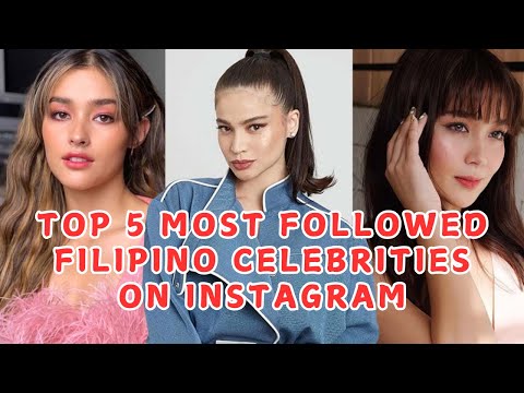 Top 5 Most Followed Filipino Celebrities on Instagram 2025 | Social Media Royalty!