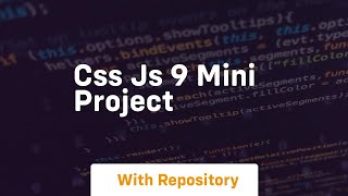 Css js 9 mini project