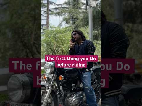 The first thing you do before riding | #viralvideo #viralshorts #ytshorts #trending #shortvideo