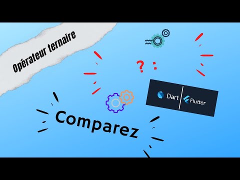 Opérateur ternaire en DART / FLUTTER - #13