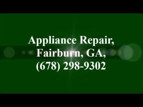 Appliance Repair, Fairburn, GA, (678) 298-9302