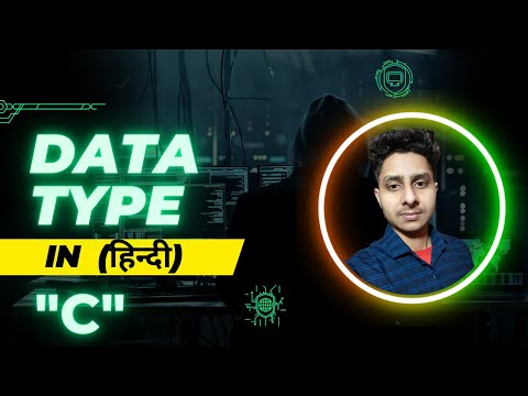 Data type in C(Hindi) | What is Data types ? and it's types