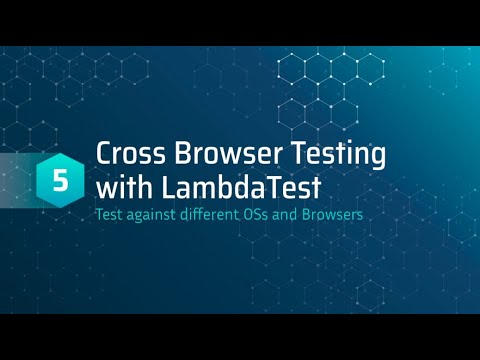 Web Automation with LambdaTest and pytest: 5 - Cross Browser Testing