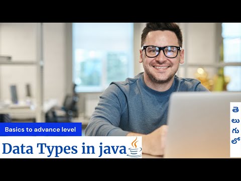 datatypes in Java Explained in detail| Java Class-2| Telugu