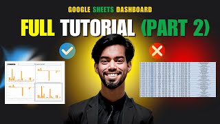 Google Sheets Dashboard Tutorial (Part 2) 🔥 | Charts, Slicers, Formatting,  [Hindi]