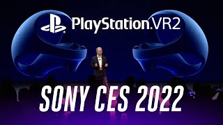 Sony at CES 2022 in 5 minutes: PlayStation VR2 and Vision S EV