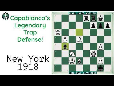 Capablanca’s Legendary Trap Defense! New York 1918 Showdown vs  Marshall | Prodigy Pawn