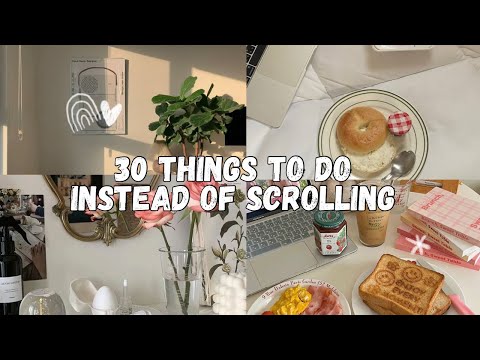 30 things to do instead of scrolling  ‧₊ ᵎᵎ 🍒 ⋅ ˚✮ #aesthetic #productive #hobbies