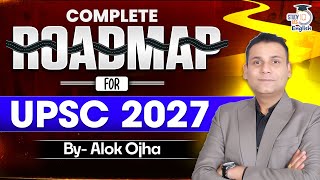Complete Roadmap for UPSC 2027 | UPSC 2027 Preparation Master Strategy | StudyIQ IAS English