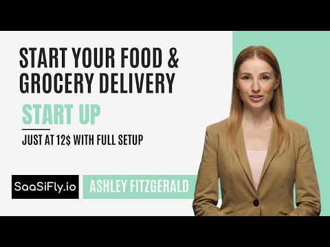 Start Your Food & Grocery Startup With SaaSifly