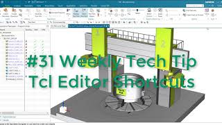 Post Processor Editor Shortcuts - Weekly Tech Tip #31 - Reduce programming time NX CAM