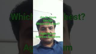 Jira Vs Azure DevOps. Which tool is best? |Agile/Scrum Interview Questions