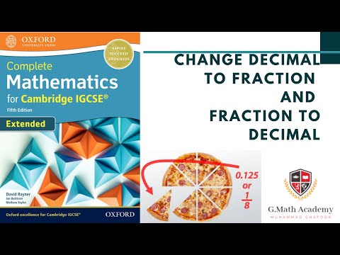 Decimal Fraction || Fraction Decimal || Mathematics || Cambridge || IGCSE