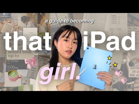 ☆A GUIDE to becoming "That iPad Girl" 𐙚🎀(aesthetics, studying, self-care,...)