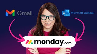 How to Connect monday.com to Gmail or Outlook for Email Integration