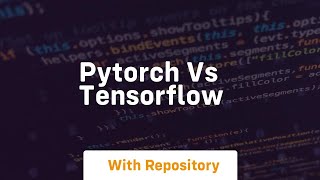 pytorch vs tensorflow