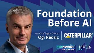 No AI Without Clean Data: Inside Caterpillar’s Platform Transformation | Technovation 1055
