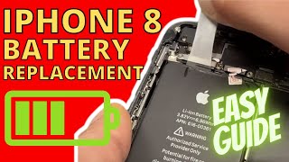 iPhone 8 Battery Replacement - iPhone 8 Battery Repair How To - Simple Guide
