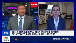 D.A. Davidson’s Luria reacts to delays in some Oracle data centers for OpenAI