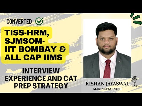 CAT PREPARATION STRATEGY WITH KISHAN JAYASWAL | TISS, IIT BOMBAY, ALL CAP IIMs CONVERTED | MBA