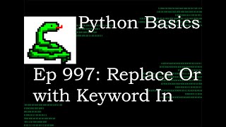 Python Basics Tutorial Our SQL Journey Pt 14 Keyword In in SQL || How to replace or in Where Clause