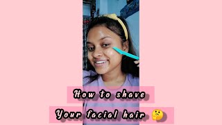 How to shave your face | 1 minute tutorial | Sparkling Shree