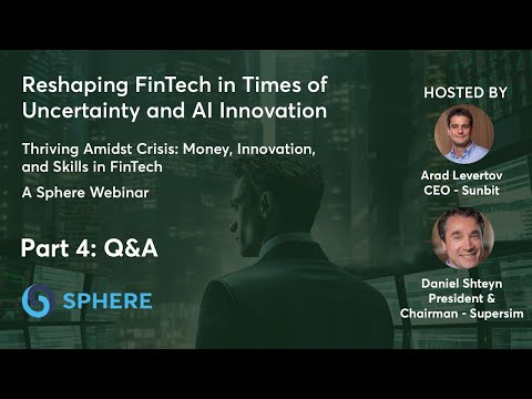 Reshaping FinTech in Times of Uncertainty and AI Innovation (Part 4) - Sphere Partners