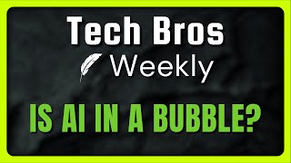 Nvidia's x OpenAI Deal, A Sign To Sell AI Stocks? | Tech Bros