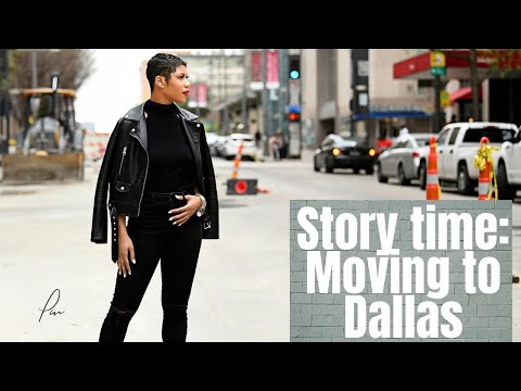 STORY TIME Moving to Dallas Part 1 | Moving to A new City
