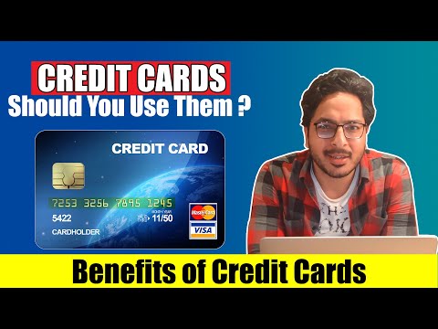 Credit Cards. Should you use them? | Benefits of Credit Cards