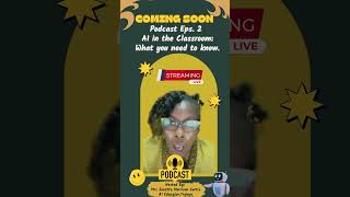 AI in the classroom|  The Podcast #aieducator #podcast #aiteacher