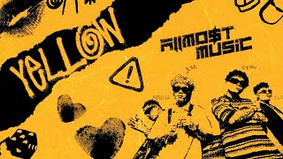 ALLMO$T - Yellow (Official Lyric Video)