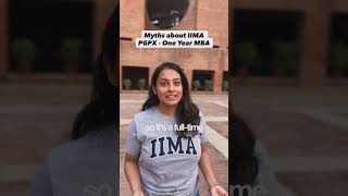 Myths about IIMA PGPX One Year MBA #iimahmedabad #mba