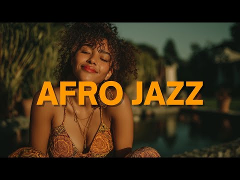Golden Hour Serenity | Afro Jazz Instrumental Bliss | Relax & Reflect