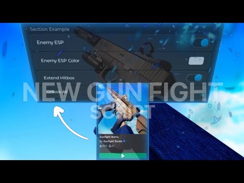 [OP] Roblox Gunfight Arena Script | Hitbox | Esp | Pastebin | Free