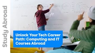 Unlock Your Tech Career Path: Computing and IT Courses Abroad