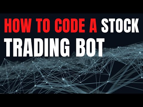 Coding a Stock Trading Bot - Python Tutorial